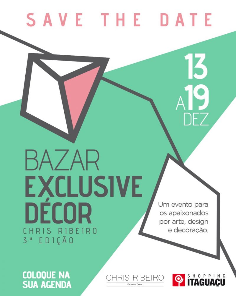 Shopping Itaguaçu recebe a 3ª edição do Bazar Chris Ribeiro Exclusive Decor 